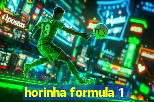 horinha formula 1